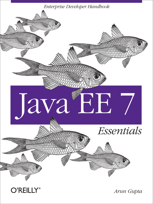 Title details for Java EE 7 Essentials by Arun Gupta - Available